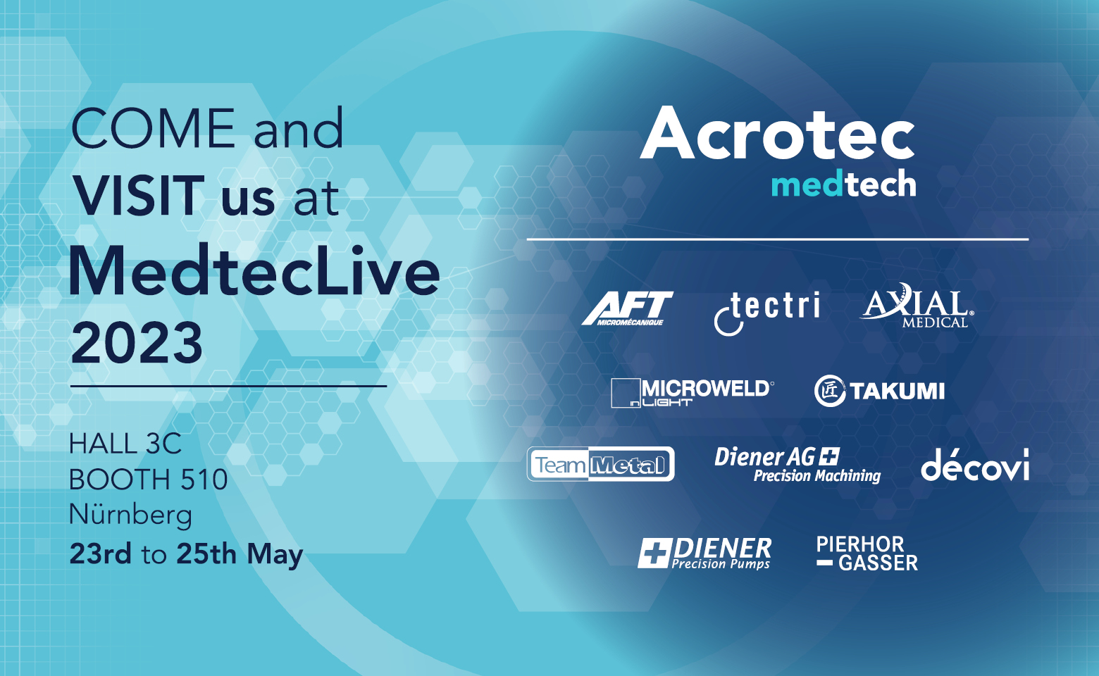 Acrotec Medtech and Tectri will exhibit at MedtecLive 2023